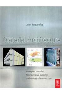 Material Architecture