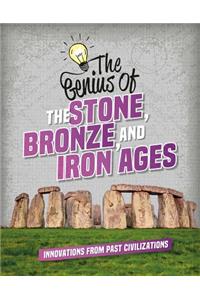 Genius of the Stone, Bronze, and Iron Ages