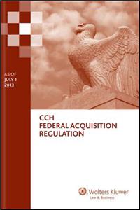 Federal Acquisition Regulation (Far) as of July 1, 2013