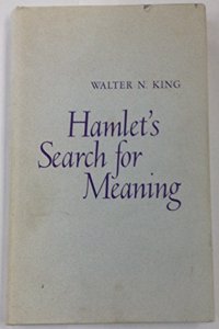 Hamlet's Search for Meaning