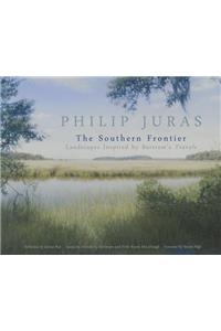 Philip Juras: The Southern Frontier