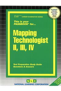 Mapping Technologist II, III, IV: Passbooks Study Guide