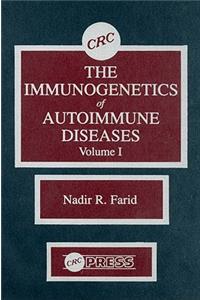 Immunogenetics of Autoimmune Diseases, Volume I