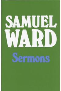 Sermons of Samuel Ward