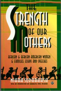 The Strength Of Our Mothers