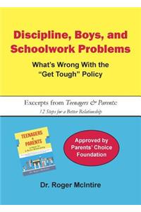Discipline, Boys, and School Problems