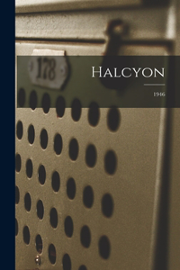 Halcyon; 1946
