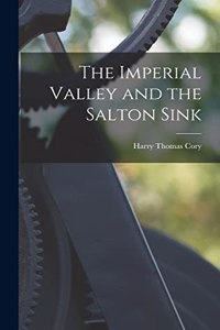 Imperial Valley and the Salton Sink