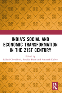 India’s Social and Economic Transformation in the 21st Century