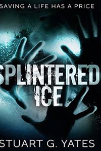 Splintered Ice