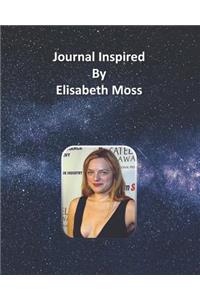 Journal Inspired by Elisabeth Moss