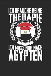 Ich brauche keine Therapie ich muss nur nach Ägypten