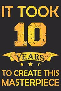 It Took 10 Years