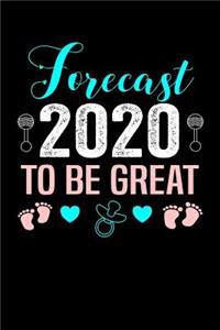 Forecast 2020 To Be A Great