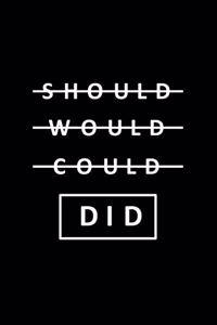 Should-Would-Could-Did To-Do List