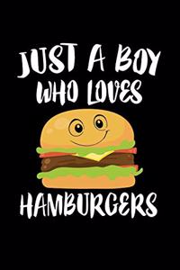 Just A Boy Who Loves Hamburgers