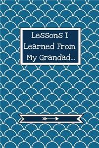 Lessons I Learned From My Grandad