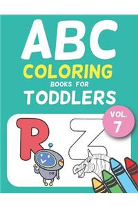 ABC Coloring Books for Toddlers Vol.7
