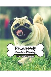 Teacher Planner Pawsitively Pawfect Planning