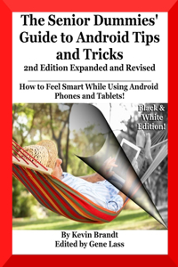 Senior Dummies' Guide to Android Tips and Tricks