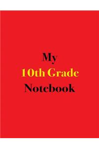 My 10th Grade Notebook