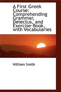 A First Greek Course