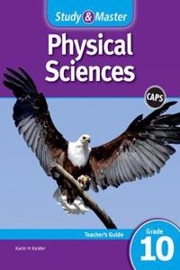Study & Master Physical Sciences Teacher's Guide Grade 10