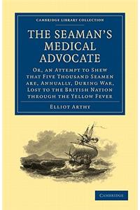 The Seaman's Medical Advocate