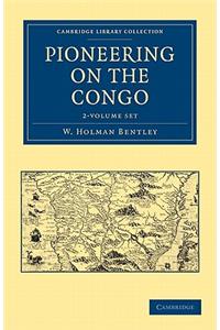 Pioneering on the Congo 2 Volume Set