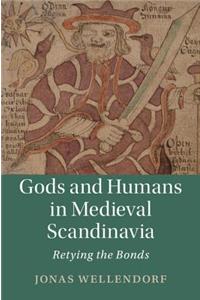 Gods and Humans in Medieval Scandinavia