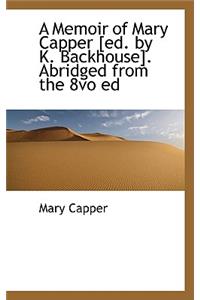 A Memoir of Mary Capper