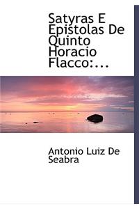 Satyras E Epistolas de Quinto Horacio Flacco