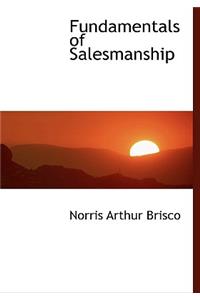 Fundamentals of Salesmanship