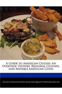 A Guide to American Cuisine