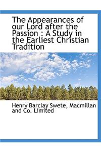The Appearances of Our Lord After the Passion