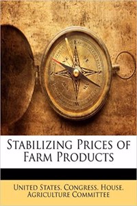 Stabilizing Prices of Farm Products
