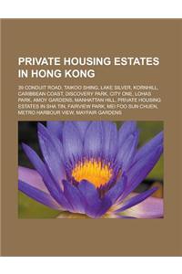 Private Housing Estates in Hong Kong