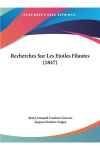 Recherches Sur Les Etoiles Filantes (1847)