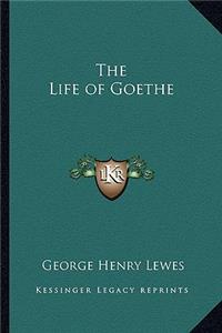 The Life of Goethe