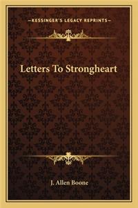 Letters to Strongheart