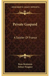 Private Gaspard