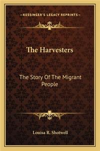 Harvesters: The Story Of The Migrant People