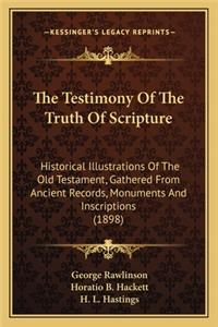 Testimony of the Truth of Scripture