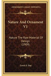 Nature and Ornament V1