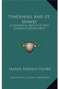 Pendennis And St. Mawes