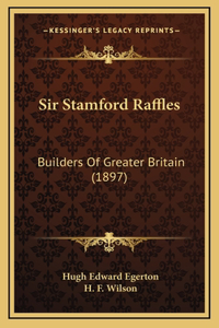 Sir Stamford Raffles