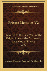 Private Memoirs V2