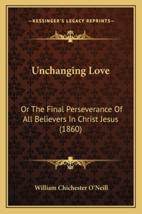 Unchanging Love