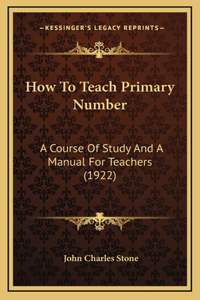 How To Teach Primary Number