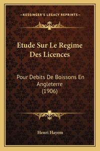 Etude Sur Le Regime Des Licences